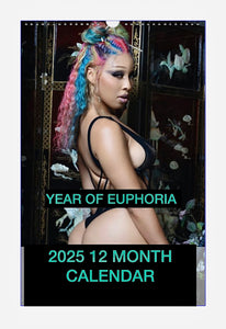 2025 12 MONTHS: YEAR OF EUPHORIA CALENDAR BY DOMINIQUE DANIELLE