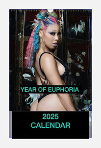 2025 YEAR OF EUPHORIA CALENDAR BY DOMINIQUE DANIELLE